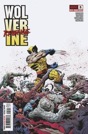 [WOLVERINE REVENGE RED BAND #5 (OF 5) CVR A (POLYBAG)]