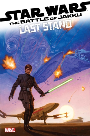 [STAR WARS BATTLE OF JAKKU LAST STAND #1 (OF 4) CVR A]