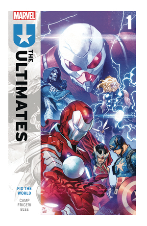 [ULTIMATES BY DENIZ CAMP TP VOL 1 FIX THE WORLD]