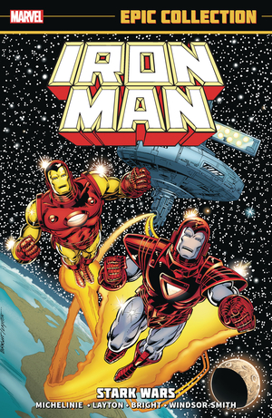 [IRON MAN EPIC COLLECT TP VOL 13 STARK WARS]