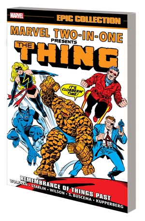 [MARVEL TWO-IN-ONE EPIC COLLECT TP VOL 3 REMEMBRANCE PAST]