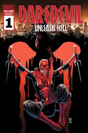 [DAREDEVIL UNLEASH HELL RED BAND #1 (OF 5) CVR A (POLYBAG)]