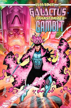 [WHAT IF GALACTUS TRANSFORMED GAMBIT #1 CVR A]