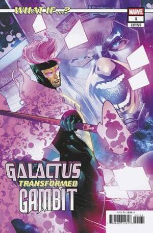 [WHAT IF GALACTUS TRANSFORMED GAMBIT #1 CVR C GALMON VAR]