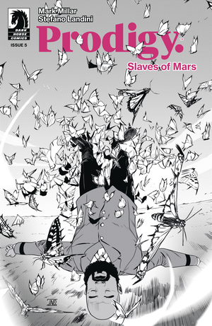 [PRODIGY SLAVES OF MARS #5 CVR B B&W LANDINI]