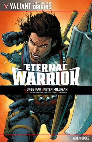 [VALIANT UNIVERSE HERO ORIGINS ETERNAL WARRIOR TP]