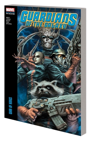 [GOTG MODERN ERA EPIC COLLECT TP VOL 2 WAR OF KINGS]