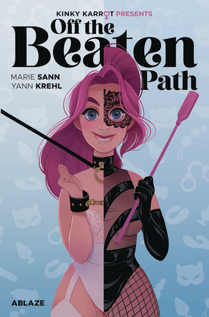 [KINKY KARROT PRESENTS OFF THE BEATEN PATH HC]