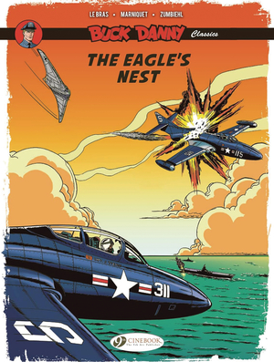 [BUCK DANNY CLASSICS GN VOL 8 EAGLES NEST]