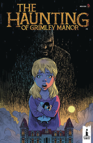 [HAUNTING OF GRIMLEY MANOR #1 (OF 4)]